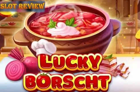 Lucky Borscht